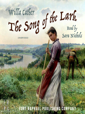 cover image of The Song of the Lark--Unabridged